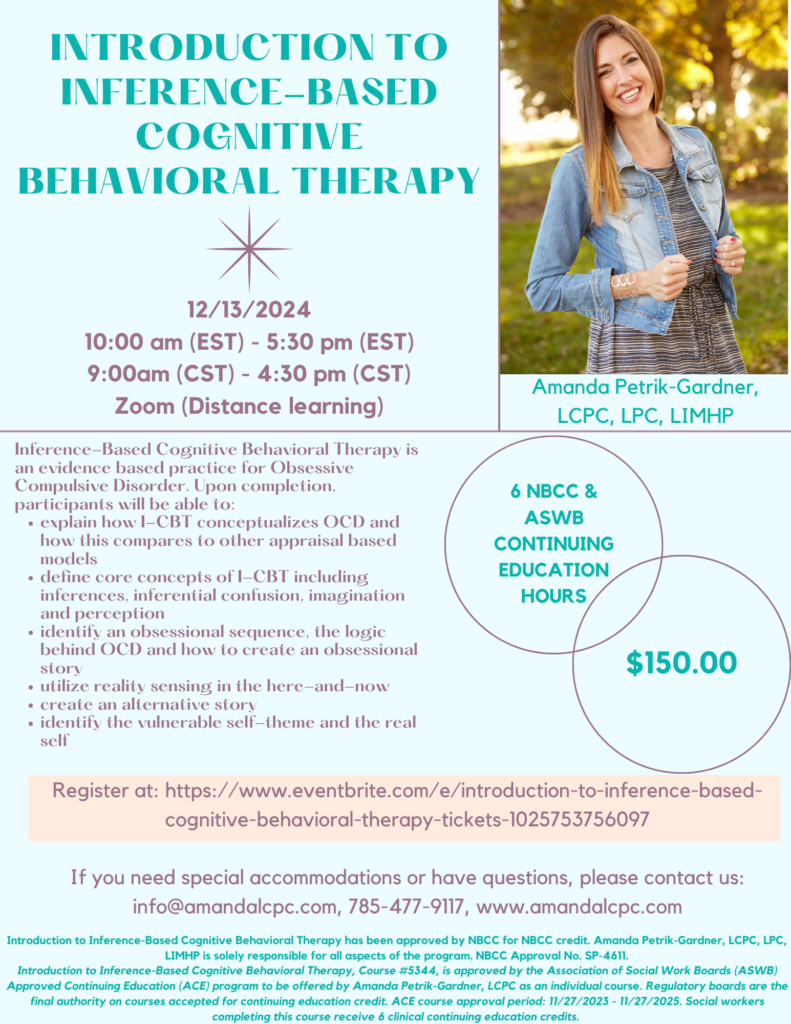 Introduction to Inference-Based Cognitive Behavioral Therapy, 6 NBCC Continuing Education Hours, $150.00